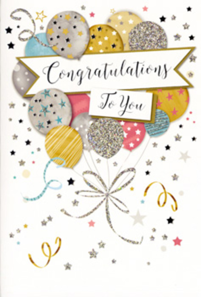 The card in this image captures the spirit of a celebration in a gentle, elegant way, as if a whole party has been distilled into one refined illustration. In the centre, a bouquet of balloons rises in a loose cluster, their rounded forms overlapping like soft bubbles of colour. Hues of warm gold, silver, champagne, powder blue, and tender pink glow against a pale, almost cloud-like background, reminiscent of the soft light that often falls over Shepperton Green in the late afternoon. Each balloon is adorned with its own decorative detail: some feature neat vertical stripes, others are speckled with tiny stars, and a few are dusted with fine glitter that catches the light with a subtle, sparkling effect. Curling ribbons in metallic gold and silver descend from the balloon bases, sketched with a lively flourish that makes them appear to dance, as if gently stirred by a breeze drifting along the Thames. Scattered around the composition are small metallic stars and confetti-like dots, adding depth and a feeling of movement, much like the chatter and clink of glasses at a cosy celebration in one of Shepperton's local pubs. Stretching gracefully across the centre of the card, a ribbon-like banner carries the message Congratulations To You in ornate, looping script, the lettering suggesting a foil finish that would feel slightly raised and silky under the fingertips. The overall impression is one of polished joy and dignified pride, the sort of card a local might pair with fresh seasonal flowers from a nearby Shepperton florist to mark milestones-graduations, promotions, new homes, or any cherished success that deserves to be remembered with warmth and admiration.